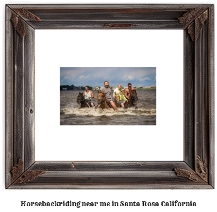horseback riding near me in Santa Rosa, California